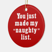 Je hebt net mijn lijst gemaakt keramisch ornament (Links)