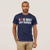 Je hebt net Served Ping Pong T-shirt (Voorkant volledig)