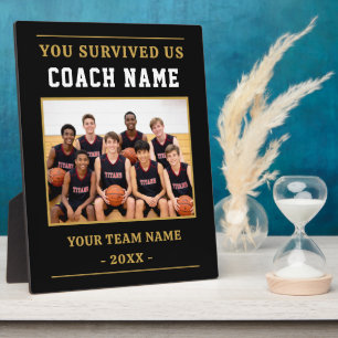 Je hebt ons overleefd Coach Grappige sportfoto Fotoplaat