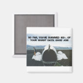 Je hebt overleven magneet (Voorkant / Achterkant)