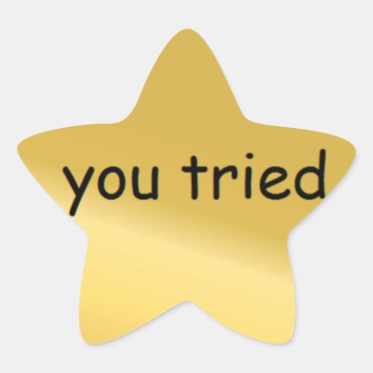 Je hebt sticker geprobeerd (Voorkant)