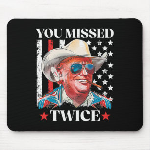 Je hebt twee keer gemist Western Trump Cowboy Trum Muismat