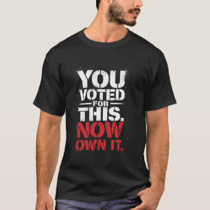 Je hebt voor deze grappige, stoutmoedige politieke t-shirt