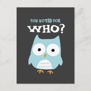 JE HEBT VOOR WIE GESTEMD? BRIEFKAART