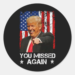 Je hebt weer gemist Trump 2025 Vlag van de VS 2 Ronde Sticker