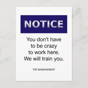 Je hoeft niet gek op te merken grappig. briefkaart