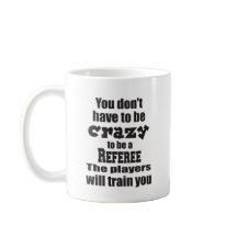 Je hoeft niet gek te zijn om scheidsrechter te zij