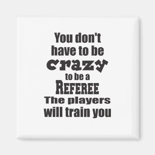 Je hoeft niet gek te zijn om spelers te trainen magneet