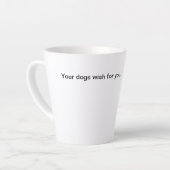 Je honden wensen je een late Mok (Linkerhoek)