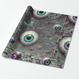 🎁 "Je hoort hier niet te zijn" Weirdcore Cadeaupapier