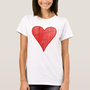 Je houdt de sleutel vast aan mijn hart. t-shirt