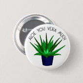 Je houdt erg veel van je | Funny Plant Pun Ronde Button 5,7 Cm (Voorkant /achterkant)