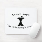 "Je houdt het verkeerd." Mousepad Muismat (Met muis)