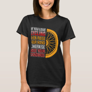 Je houdt van fietsenfietsen met fietsen die fietse t-shirt