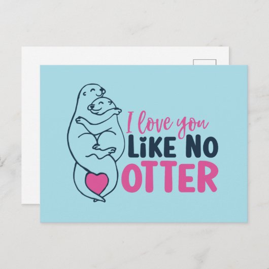 Je houdt van geen Otter Pun Funny Valentijnsdag Briefkaart (Voorkant / Achterkant)