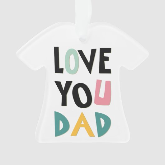 Je houdt van je vader Ornament (voorkant)