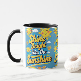 Je houdt van zonneschijn mok