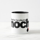 Je jouerais plutôt la tasse de Pinochle - (Centre)