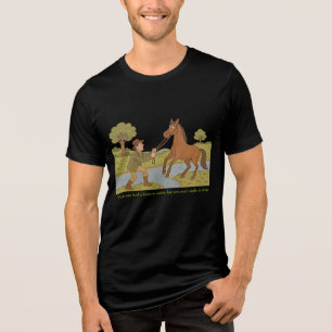 Je kan een paard naar water leiden Tri-Blend shirt