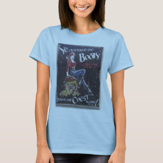 Je kan me laarzen, maar laat me alleen. t-shirt