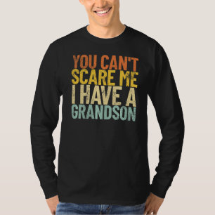 Je kan me niet schelen dat ik een kleinzoon heb... t-shirt