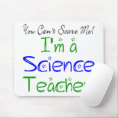 Je kan me niet schelen dat ik een leraar wetenscha muismat (Met muis)