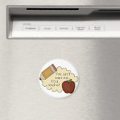 Je kan me niet schelen... ik ben leraar. magneet (Insitu (Vaatwasser))