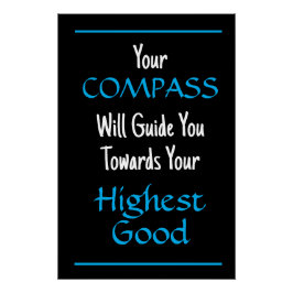 "Je kompas zal je begeleiden..." frase Perfect Poster