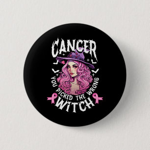 Je koos de verkeerde heks Halloween borstkanker Ronde Button 5,7 Cm