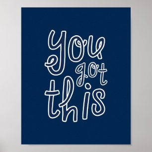 Je Krijgt Dit, Cute Motivatie Poster
