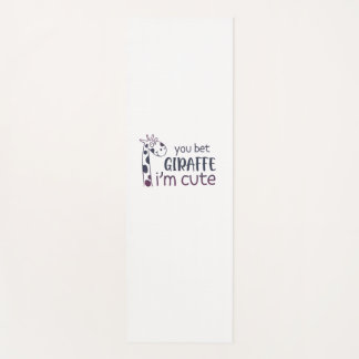 Je krijgt Giraffe ik ben Cute. Yogamat
