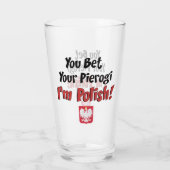 Je krijgt je Pierogi, ik ben Pools Glas (Achterkant)