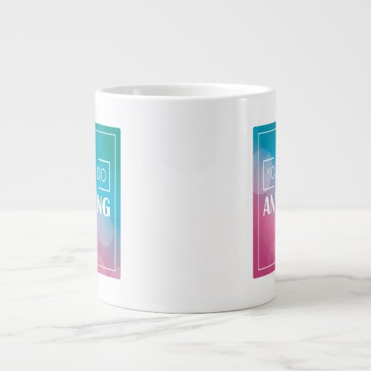 Je kunt alles doen extra grote mok (Voorkant)