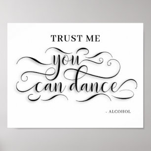 Je kunt dance Wedding Dance Floor Sign. Poster