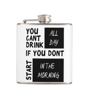 Je kunt de hele dag niet drinken heupfles