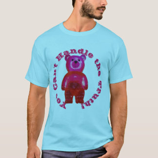 Je kunt de waarheid niet aan! Giant Gummy Beer T-shirt