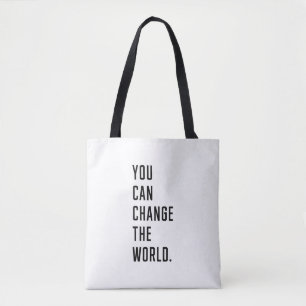 Je kunt de wereld veranderen draagtas