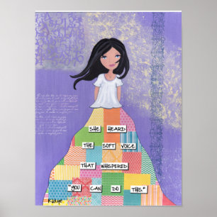 Je kunt dit doen - Kunst voor meisjes en vrouwen Poster