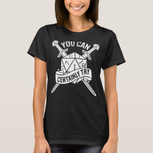 Je kunt Dungeon 20 Sided Dice RPG Ga zeker probere T-shirt