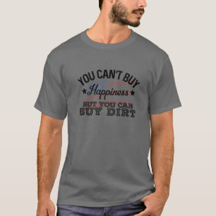 Je kunt geen geluk kopen, maar je kunt een vuil ge t-shirt