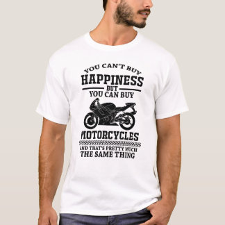 Je kunt geen geluk kopen, maar je kunt motorfietse t-shirt