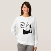 Je kunt geen non hebben t-shirt (Voorkant volledig)