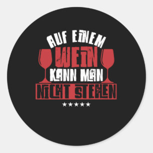 Je kunt gewoon van één wijntype houden... ronde sticker