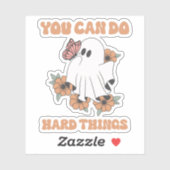 Je kunt harde dingen doen sticker (Vel)