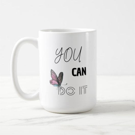 Je kunt het doen - Motivatie koffie Mok (Links)