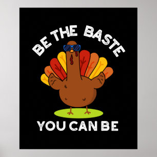 Je kunt het grappige Turkije zijn dat de donkere h Poster