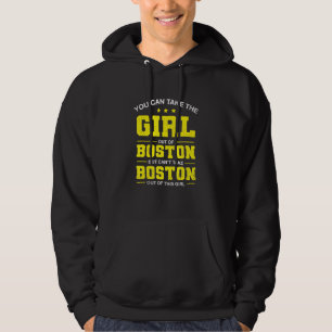 Je kunt het meisje uit Boston Massachusetts halen Hoodie