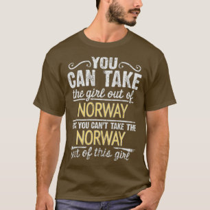 Je kunt het meisje uit Noorwegen halen, maar dat k T-shirt