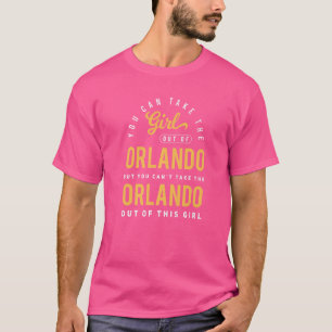 Je kunt het meisje uit Orlando Florida Homet halen T-shirt