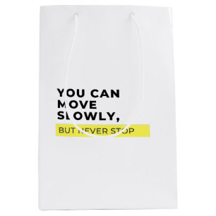 Je kunt langzaam bewegen, maar nooit stoppen, Moti Medium Cadeauzakje